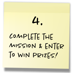 Step 4. Complete the mission and enter to win!